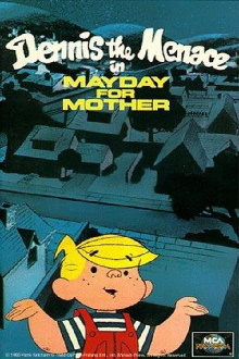 Dennis the Menace in Mayday for Mother Trailer