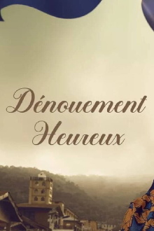 Dénouement heureux Trailer