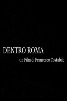Dentro Roma Trailer
