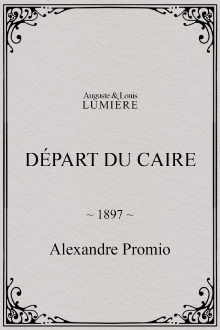 Départ du Caire Trailer