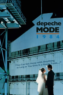 Depeche Mode: 1984 “You Can Get Away with Anything as Long as You Give It a Good Tune…” Trailer