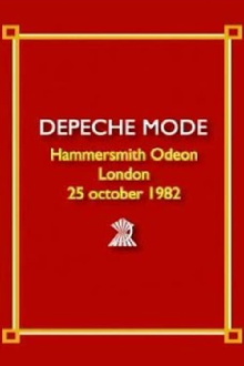 Depeche Mode - Live at Hammersmith Odeon 1982 Trailer