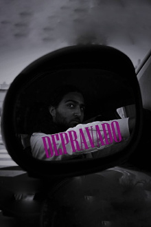 DEPRAVADO Trailer