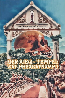 Der Aids-Tempel Wat Phrabatnampu Trailer