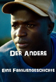Der Andere - eine Familiengeschichte Trailer