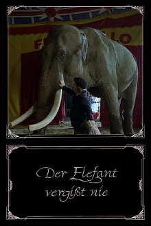 Der Elefant vergißt nie Trailer