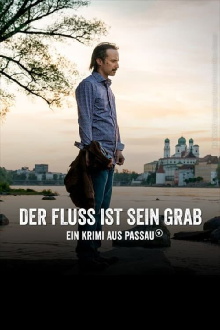 Der Fluss ist sein Grab - Ein Krimi aus Passau Trailer