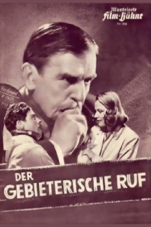 Der gebieterische Ruf Trailer