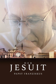 Der Jesuit - Papst Franziskus Trailer