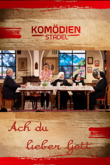 Der Komödienstadel - Ach du lieber Gott Trailer