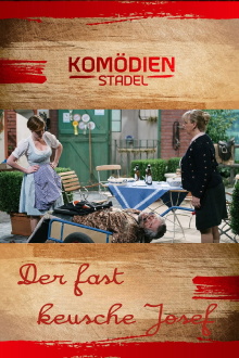 Der Komödienstadel - Der fast keusche Josef Trailer