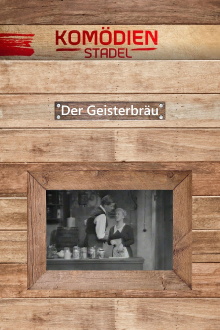 Der Komödienstadel - Der Geisterbräu Trailer