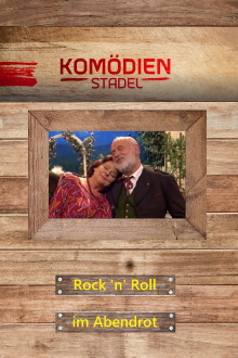 Der Komödienstadel - Rock 'n' Roll im Abendrot Trailer