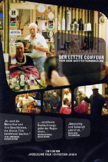 Der letzte Coiffeur vor der Wettsteinbrücke Trailer