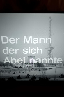 Der Mann, der sich Abel nannte Trailer