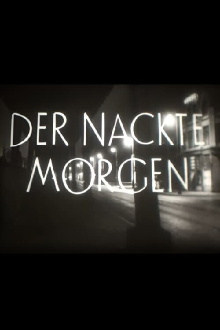Der nackte Morgen Trailer