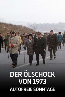 Der Ölschock von 1973 - Autofreie Sonntage Trailer