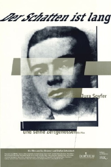 Der Schatten ist lang - Jura Soyfer und seine Zeitgenossen Trailer