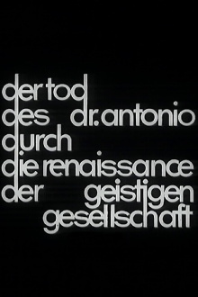 Der Tod des Dr. Antonio durch die Renaissance der geistigen Gesellschaft Trailer