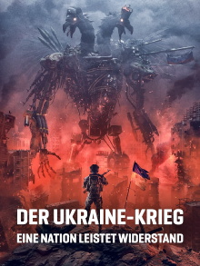 Der Ukraine-Krieg - Eine Nation leistet Widerstand Trailer