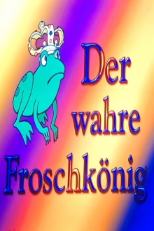 Der wahre Froschkönig Trailer