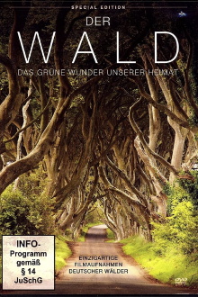 Der Wald - Das gruene Wunder unserer Heimat Trailer