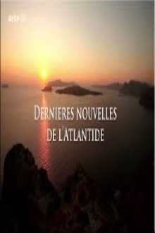 Dernières nouvelles de l'Atlantide Trailer