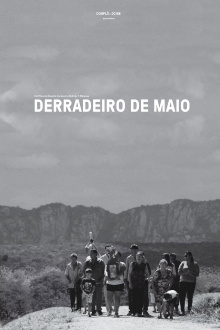 Derradeiro de Maio Trailer