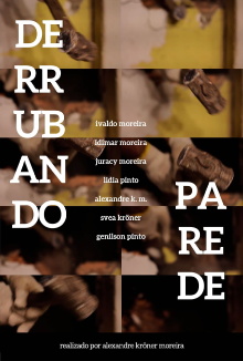 DERRUBANDO PAREDE Trailer