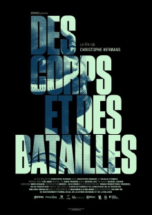 Des corps et des batailles Trailer