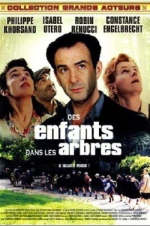 Des enfants dans les arbres Trailer