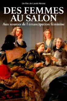 Des femmes au salon - Aux sources de l'émancipation féminine Trailer