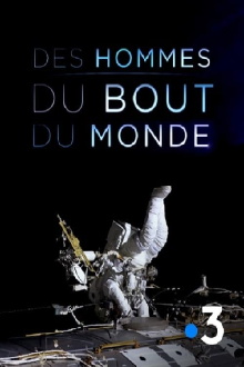 Des hommes du bout du monde Trailer