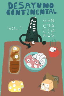 Desayuno Continental Vol. I: Generaciones Trailer