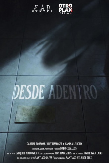 Desde adentro Trailer