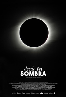 Desde tu sombra Trailer