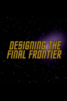 Designing the Final Frontier Trailer
