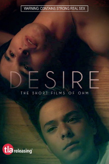 Desire: The Short Films of Ohm Trailer