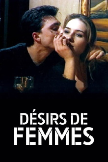 Désirs de femmes Trailer