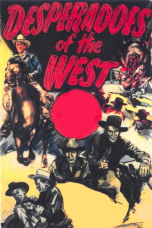 Desperadoes of the West Trailer