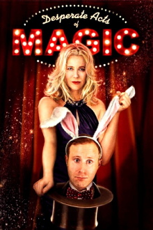 Desperate Acts of Magic Trailer