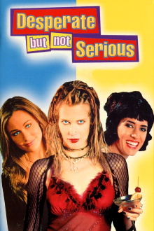Desperate But Not Serious Trailer