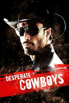 Desperate Cowboys Trailer