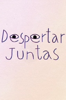 Despertar juntas Trailer