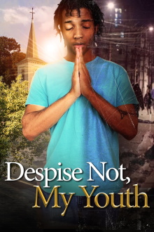 Despise Not, My Youth Trailer