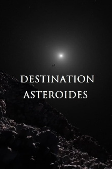 Destination astéroïdes Trailer