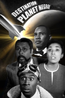 Destination: Planet Negro! Trailer