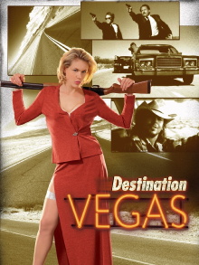 Destination Vegas Trailer