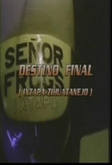 Destino final (Ixtapa - Zihuatenejo) Trailer