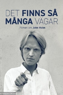 Det finns så många vägar – en film om John Holm Trailer